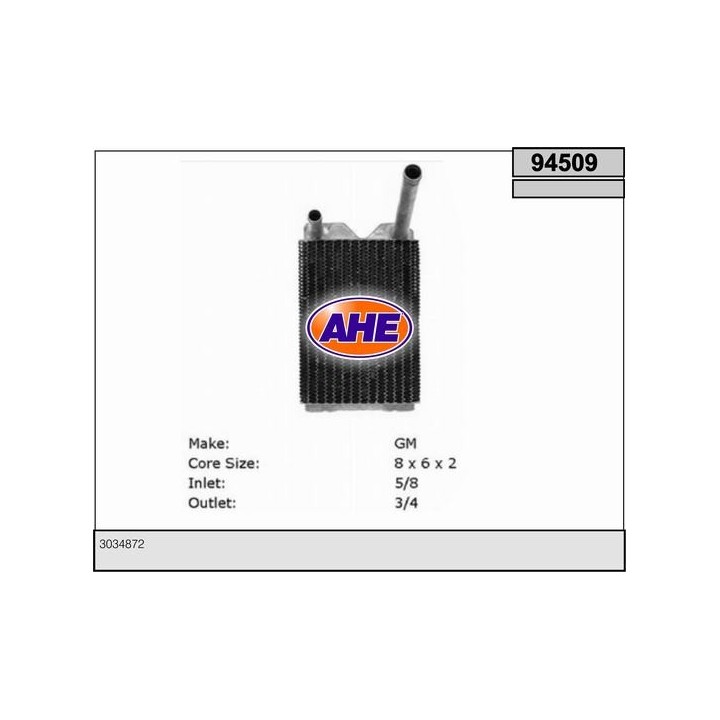 94509  HEATER CORE BUICK/CHEVRO/OLDS/PONTIAC/CADILLAC