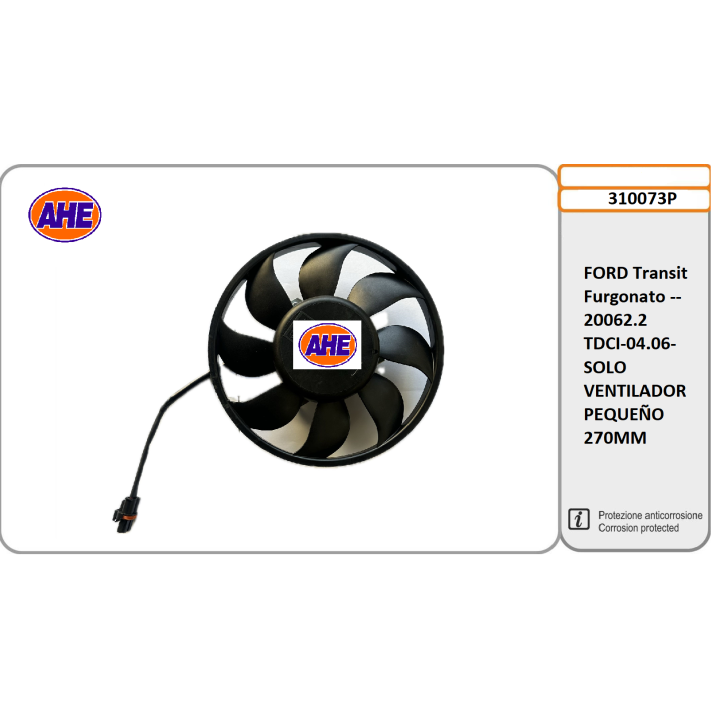 310073P  FORDTransit Furgonato -- 20062.2 TDCI-04.06-  SOLO VENTILADOR PEQUEÑO 270MM