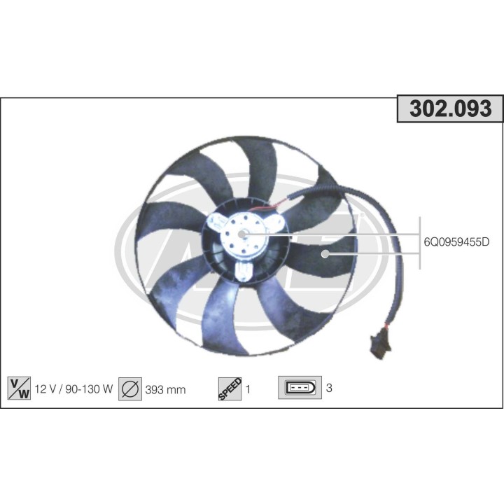 302093  FAN VOLKSWAGEN Polo (6N2) /Fox (5Z1,5Z3) 1.4TDi 01